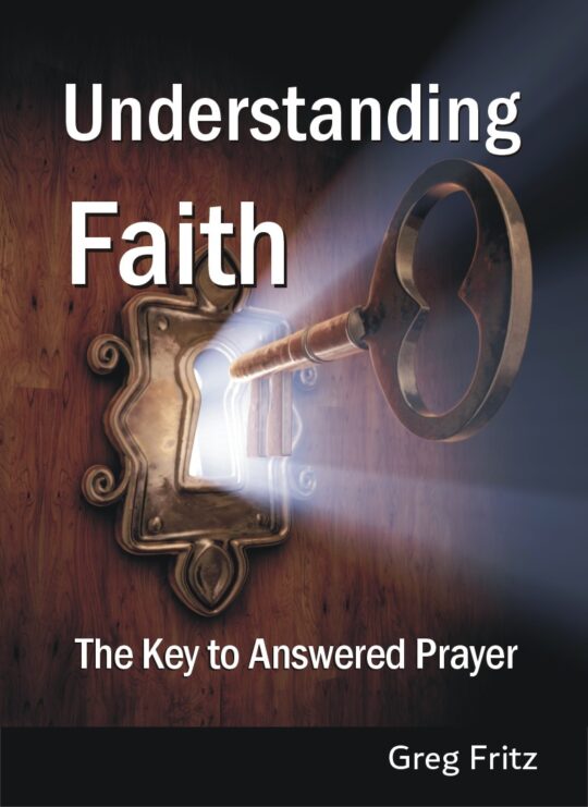 Understanding Faith: The Key to Answered Prayer booklet cover