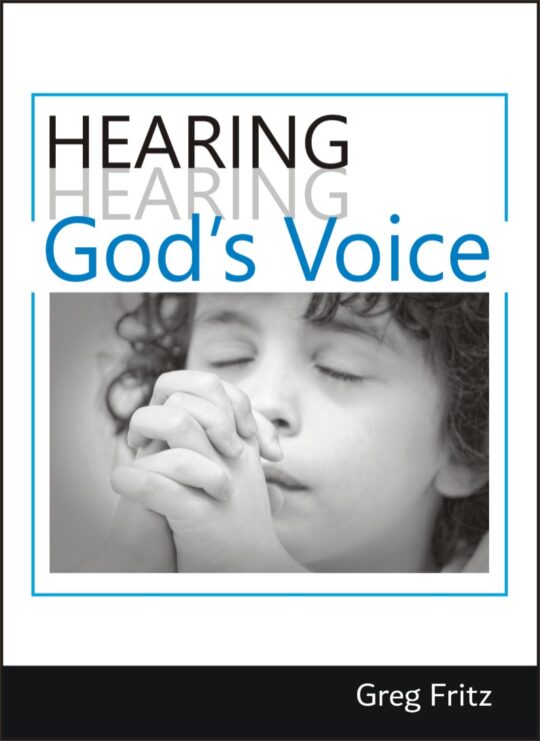 Booklet cover: Hearing God's Voice by Greg Fritz