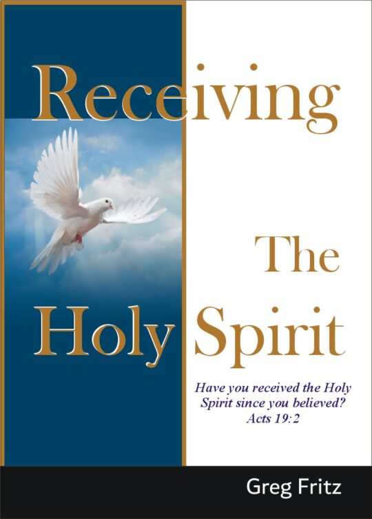 Booklet cover: Receiving the Holy Spirit by Greg Fritz