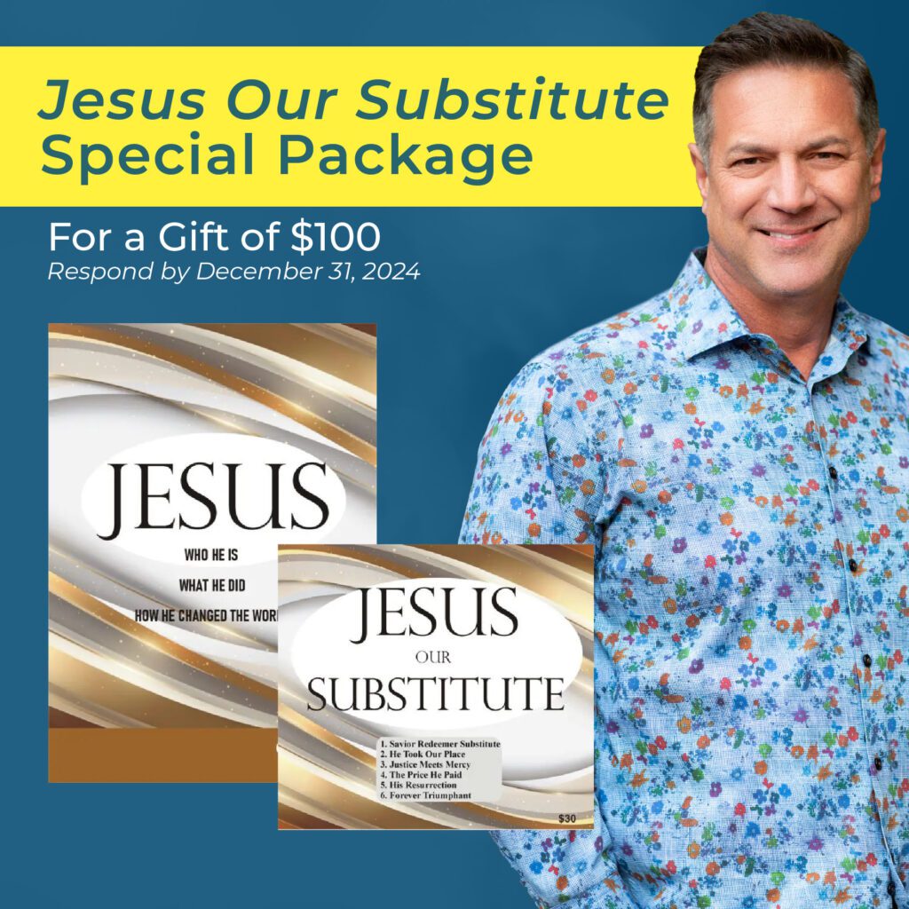 Jesus Our Substitute special package - for a gift of $100