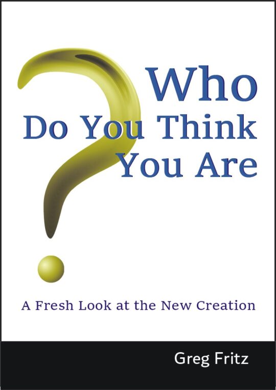 Book cover of Who do you think you are, by Greg Fritz