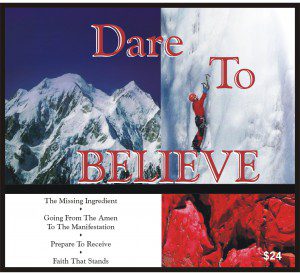 Dare to Believe