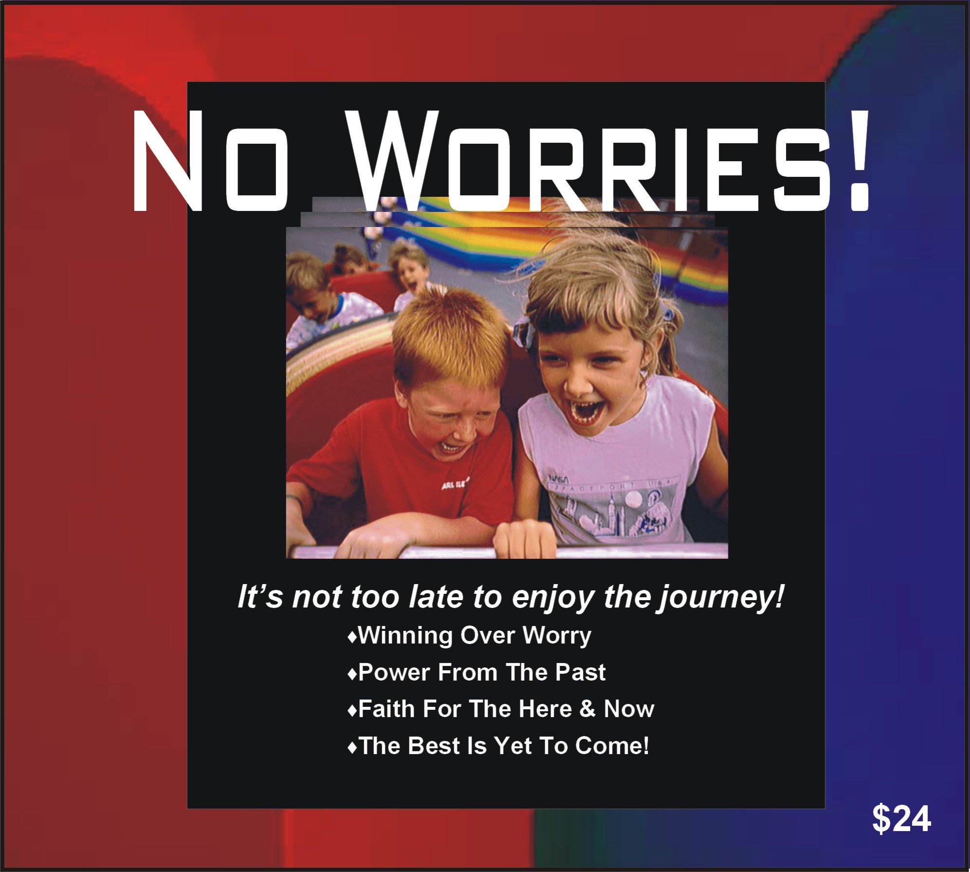 No Worries!
