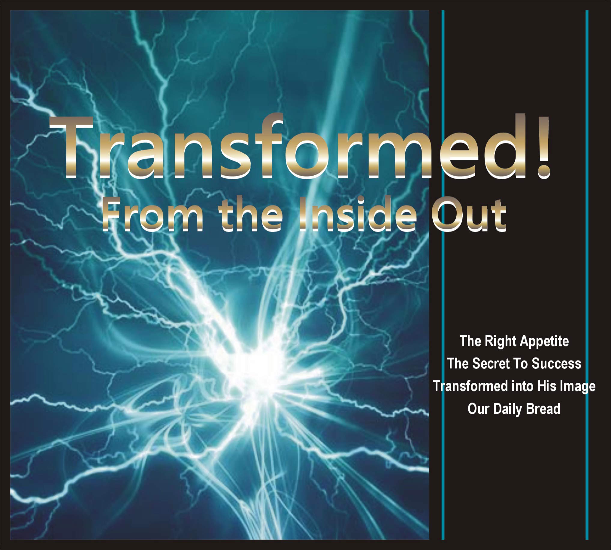Transformed! From the Inside Out - Download