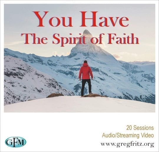 You Have The Spirit of Faith MP3s and Streaming Video