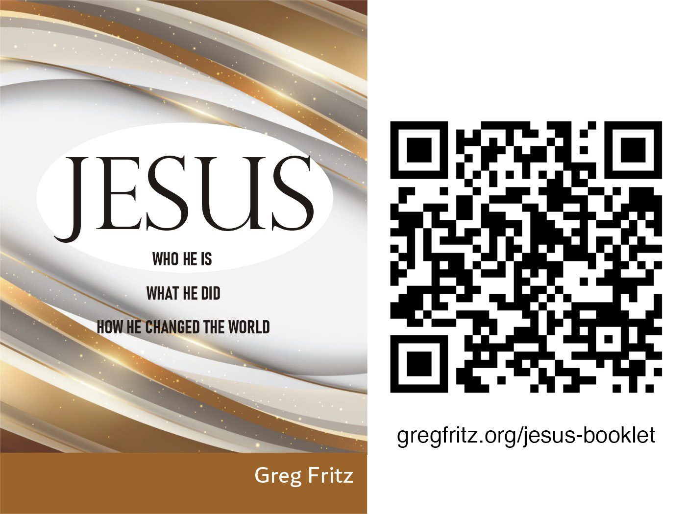 free PDF download and QR code: Jesus: Who He Is, What He Did, How He Changed the World booklet