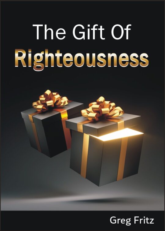 The Gift of Righteousness Booklet